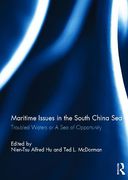 Cover of Maritime Issues in the South China Sea: Troubled Waters or A Sea of Opportunity