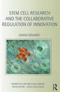 Cover of Stem Cell Research and the Collaborative Regulation of Innovation: Regulation, Innovation and Collaboration
