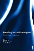 Cover of Rethinking Law and Development: The Chinese Experience