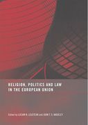 Cover of Religion, Politics and Law in the European Union