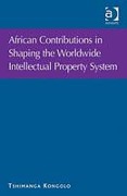 Cover of The African Contribution in Shaping the Worldwide Intellectual Property System