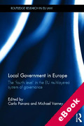 Cover of Local Government in Europe: The &#8216;Fourth Level&#8217; in the EU Multi-Layered System of Governance (eBook)