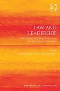 Cover of Law and Leadership: Integrating Leadership Studies into the Law School Curriculum