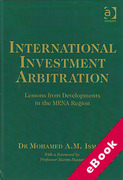 Cover of International Investment Arbitration: Lessons from Developments in the MENA Region (eBook)