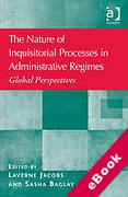 Cover of The Nature of Inquisitorial Processes in Administrative Regimes: Global Perspectives (eBook)