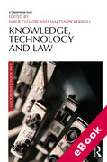 Cover of Knowledge, Technology and Law: At the Intersection of Socio-Legal and Science &#38; Technology Studies (eBook)