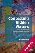 Cover of Contesting Hidden Waters: Conflict Resolution for Groundwater and Aquifers (eBook)