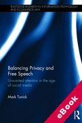 Cover of Balancing Privacy and Free Speech: Unwanted Attention in the Age of Social Media (eBook)