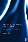 Cover of Pathways to Judicial Power in Transitional States: Perspectives from African Courts