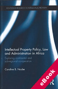 Cover of Intellectual Property Policy, Law and Administration in Africa (eBook)