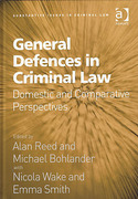 Cover of General Defences in Criminal Law: Domestic and Comparative Perspectives