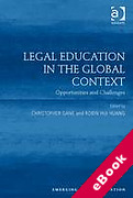 Cover of Legal Education in the Global Context: Opportunities and Challenges (eBook)