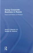 Cover of Doing Corporate Business in Russia: From Civil Theory to Practice