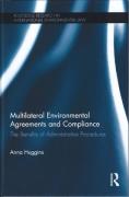 Cover of Multilateral Environmental Agreements and Compliance: The Benefits of Administrative Procedures
