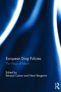 Cover of European Drug Policies: The Ways of Reform