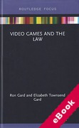 Cover of Video Games and the Law (eBook)