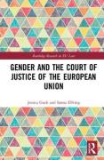 Cover of Gender and the Court of Justice of the European Union: A Critique of the 'Principle of Distinction'