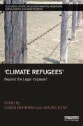 Cover of Climate Refugees: Beyond the Legal Impasse?