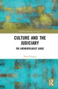 Cover of Culture and the Judiciary: The Anthropologist Judge