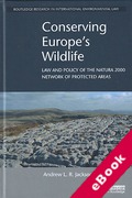Cover of Conserving Europe's Wildlife: Law and Policy of the Natura 2000 Network of Protected Areas (eBook)