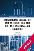 Cover of Harmonising Regulatory and Antitrust Regimes for International Air Transport (eBook)