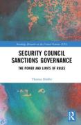 Cover of Security Council Sanctions Governance: The Power and Limits of Rules