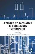 Cover of Freedom of Expression in Russia's New Mediasphere