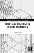 Cover of Trust and Distrust in Digital Economies