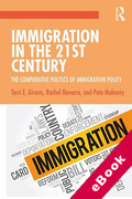Cover of Immigration in the 21st Century: The Comparative Politics of Immigration Policy (eBook)