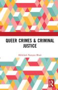 Cover of Queer Crimes &#38; Criminal Justice