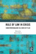 Cover of Rule of Law in Crisis: Constitutionalism in a State of Flux