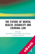 Cover of The Future of Mental Health, Disability and Criminal Law (eBook)