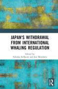 Cover of Japan's Withdrawal from International Whaling Regulation