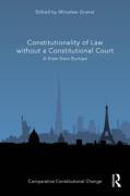 Cover of Constitutionality of Law without a Constitutional Court: A View from Europe