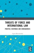 Cover of Threats of Force and International Law: Practice, Responses and Consequences