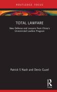 Cover of Total Lawfare: New Defense and Lessons from China&#8217;s Unrestricted Lawfare Program