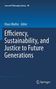 Cover of Efficiency, Sustainability, and Justice to Future Generations
