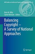 Cover of Balancing of Copyright: A Survey of National Approaches