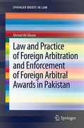 Cover of Law and Practice of Foreign Arbitration and Enforcement of Foreign Arbitral Awards in Pakistan