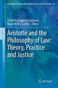 Cover of Aristotle and The Philosophy of Law: Theory, Practice and Justice