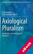 Cover of Axiological Pluralism: Jurisdiction, Law-Making and Pluralisms (eBook)