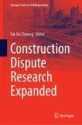 Cover of Construction Dispute Research Expanded