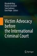 Cover of Victim Advocacy before the International Criminal Court