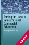 Cover of Taming the Guerrilla in International Commercial Arbitration: Levelling the Playing Field (eBook)