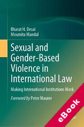 Cover of Sexual and Gender-Based Violence in International Law: Making International Institutions Work (eBook)