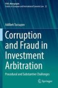 Cover of Corruption and Fraud in Investment Arbitration: Procedural and Substantive Challenges