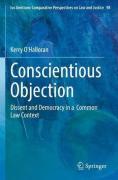 Cover of Conscientious Objection: Dissent and Democracy in a Common Law Context