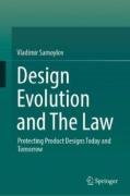 Cover of Design Evolution and The Law: Protecting Product Designs Today and Tomorrow