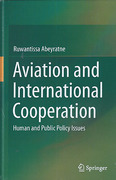 Cover of Aviation and International Cooperation: Human and Public Policy Issues