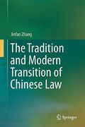 Cover of The Tradition and Modern Transition of Chinese Law